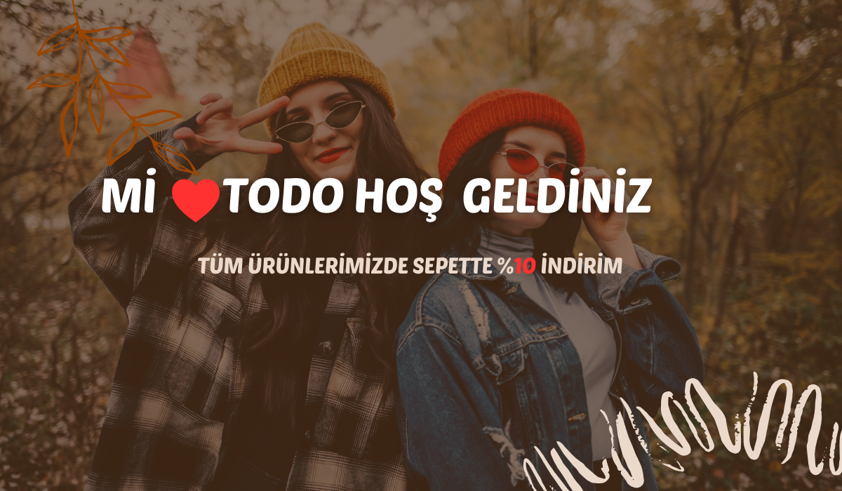TÜM ÜRÜNLER DE  10% İNDİRİM